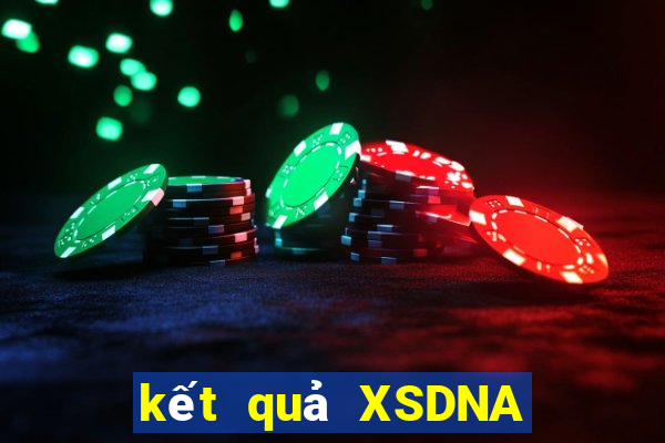 kết quả XSDNA ngày 8