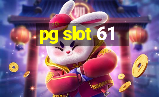 pg slot 61