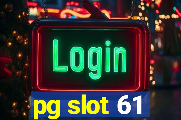 pg slot 61