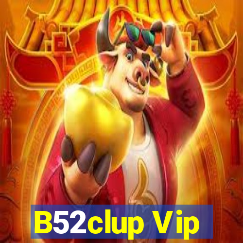 B52clup Vip