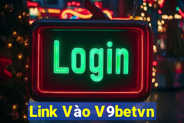 Link Vào V9betvn