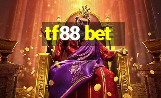 tf88 bet