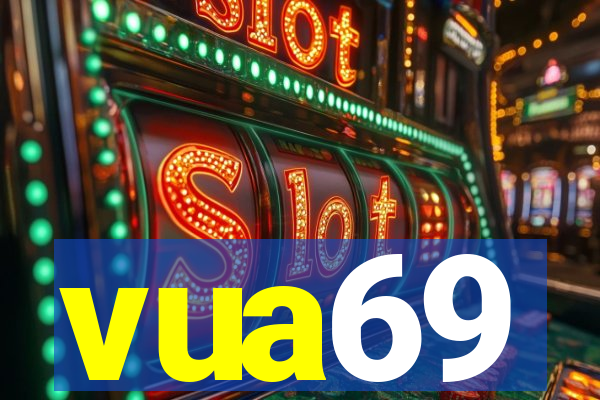 vua69