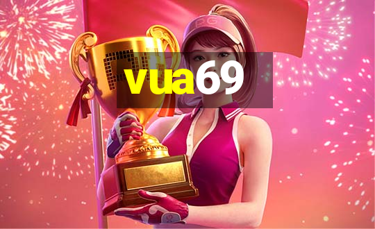 vua69