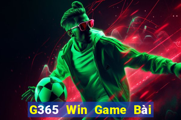 G365 Win Game Bài Ông Trùm Poker