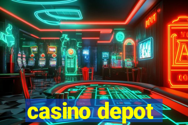 casino depot