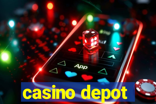 casino depot