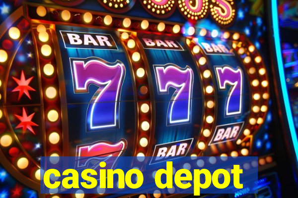 casino depot