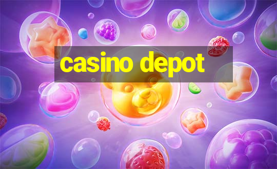 casino depot