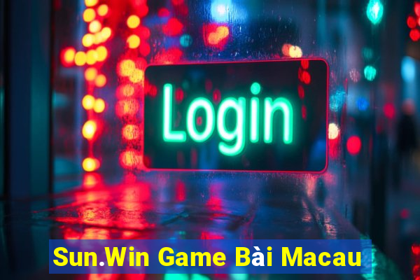 Sun.Win Game Bài Macau