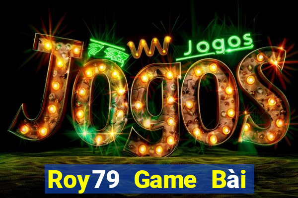 Roy79 Game Bài Fa88 Apk