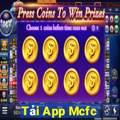 Tải App Mcfc