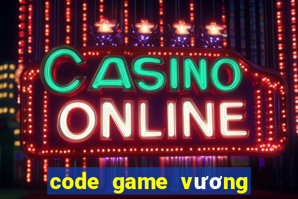 code game vương bài chiến cơ