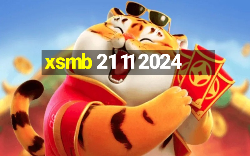 xsmb 21 11 2024