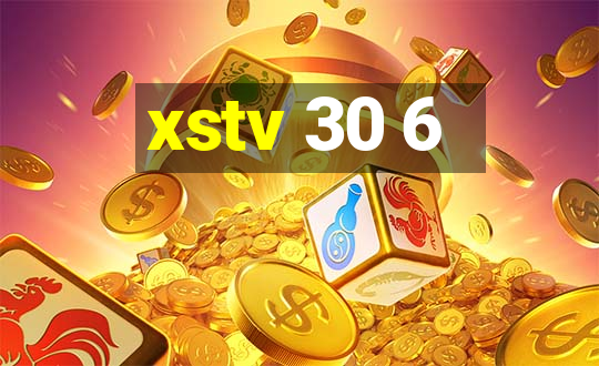 xstv 30 6