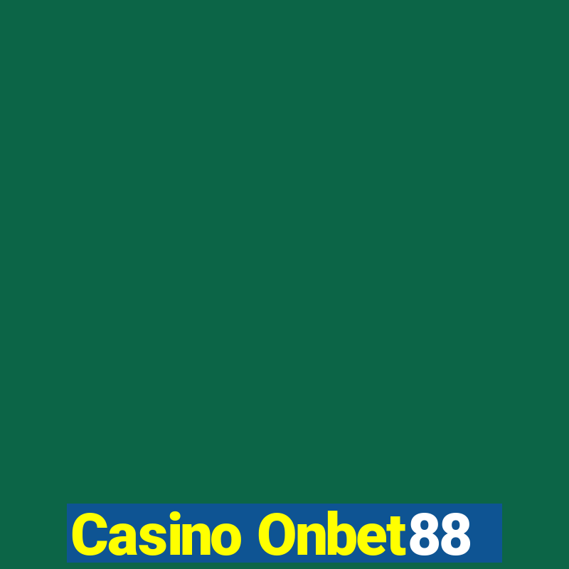 Casino Onbet88