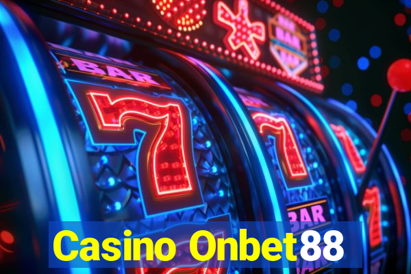 Casino Onbet88