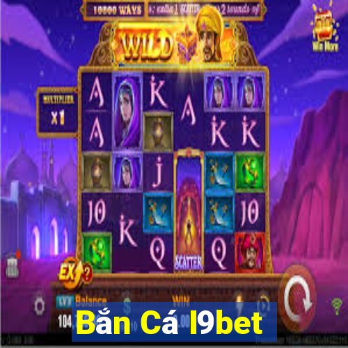 Bắn Cá I9bet