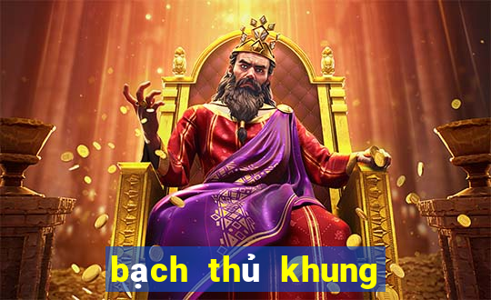 bạch thủ khung 2 ngày