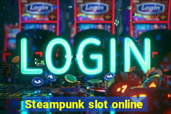 Steampunk slot online