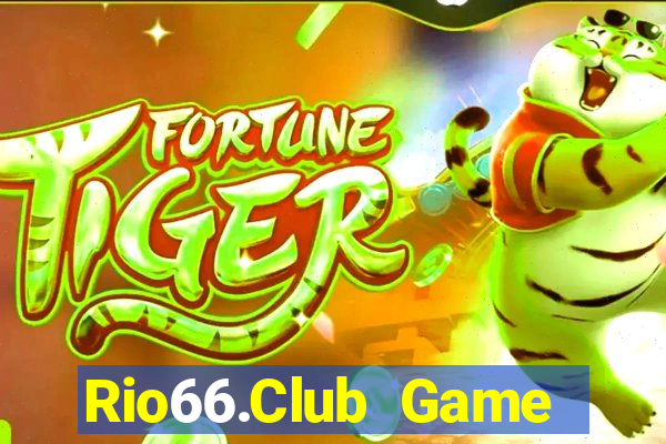 Rio66.Club Game Bài Quay Hũ