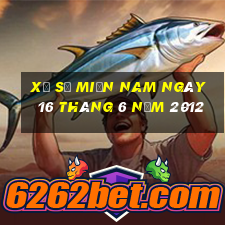 xổ số miền nam ngày 16 tháng 6 năm 2012