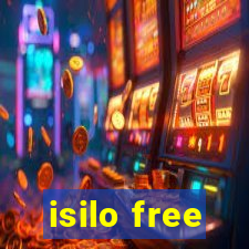 isilo free