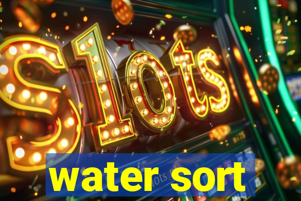 water sort