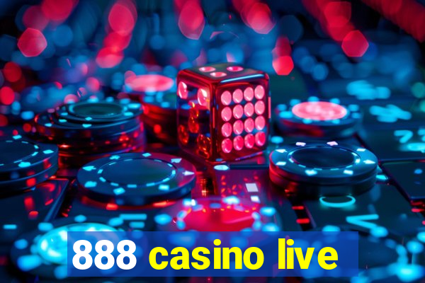 888 casino live