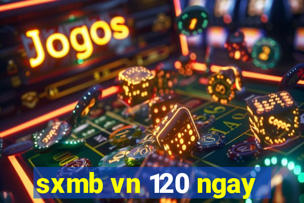 sxmb vn 120 ngay