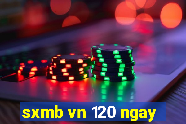 sxmb vn 120 ngay