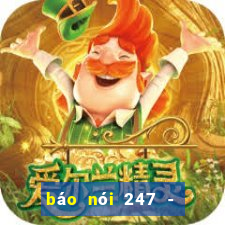 báo nói 247 - tin tức 24h