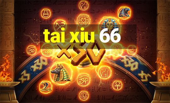 tai xiu 66