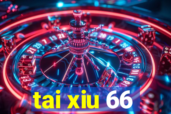 tai xiu 66