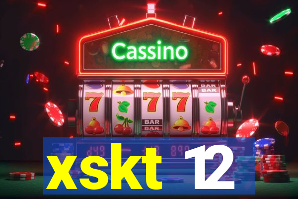 xskt 12