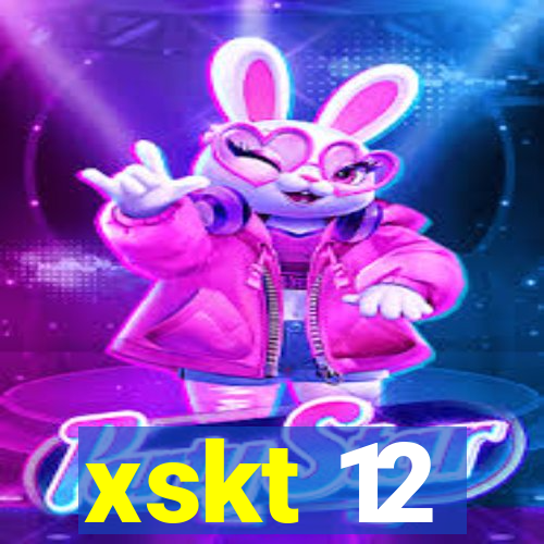 xskt 12