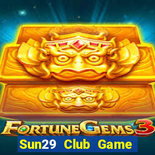 Sun29 Club Game Bài Twin