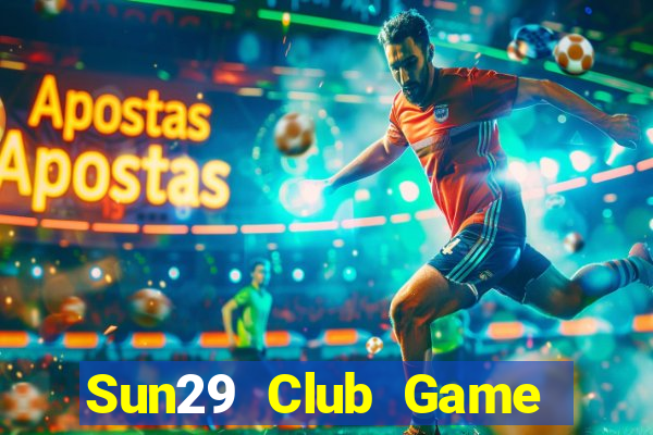 Sun29 Club Game Bài Twin