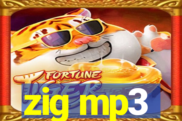 zig mp3