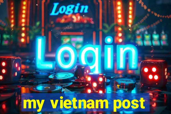 my vietnam post