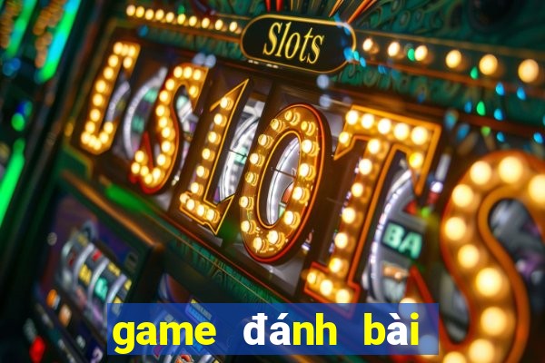 game đánh bài dân gian online