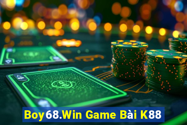 Boy68.Win Game Bài K88