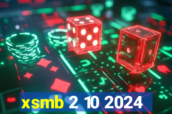 xsmb 2 10 2024