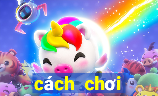 cách chơi blackjack online