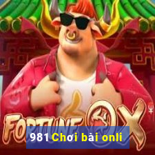 981 Chơi bài onli