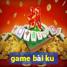 game bài ku