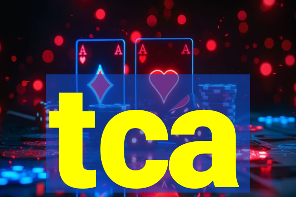 tca