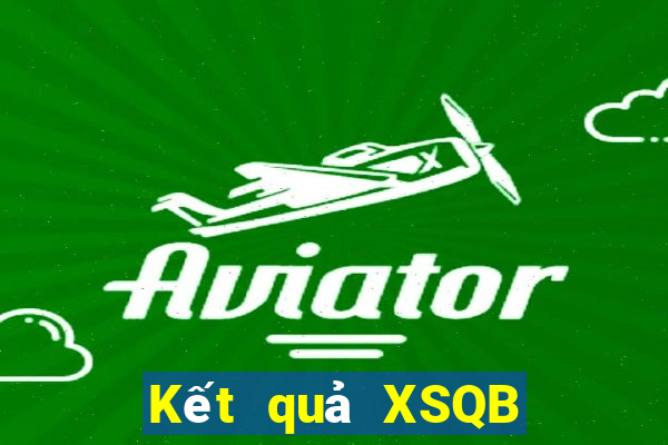 Kết quả XSQB Thứ 5