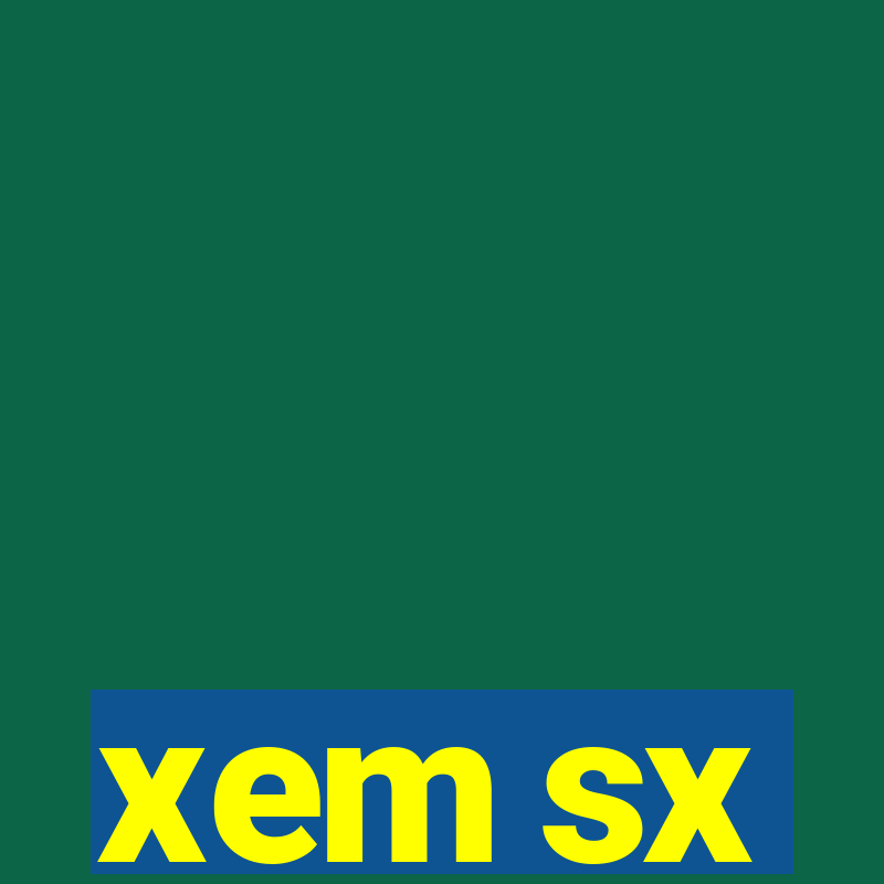 xem sx