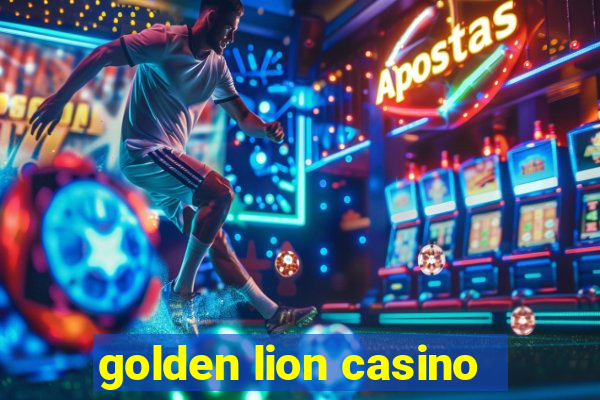 golden lion casino